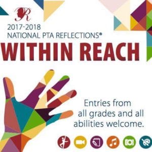 National PTA Reflections - Within Reach - Entries from all grades and all abilities welcome