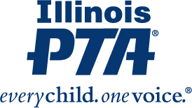 Illinois PTA - Every Child - One Voice