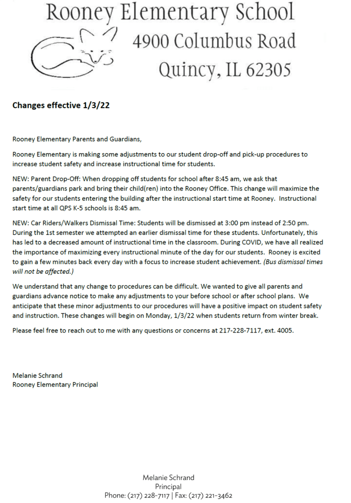 A letter to Rooney Elementary families to explain that we are updating our dismissal procedures for January 2022